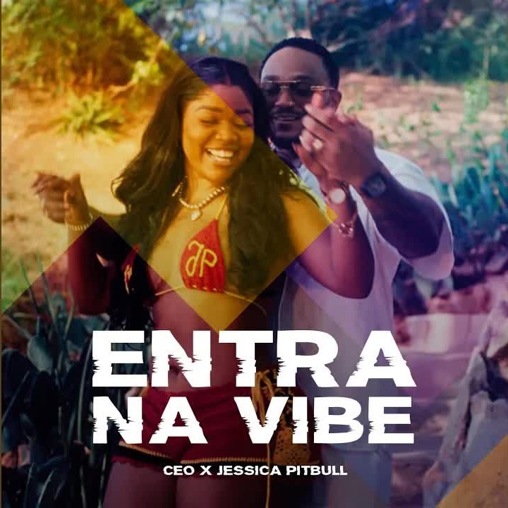 CEO & Jessica Pitbull - Entra na Vibe