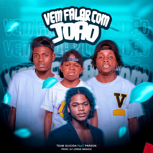 Team Suicida Ft. Parson - Vem Falar Com João