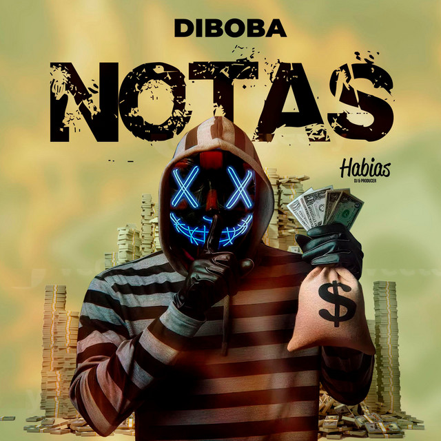Diboba & Dj Habias - Notas