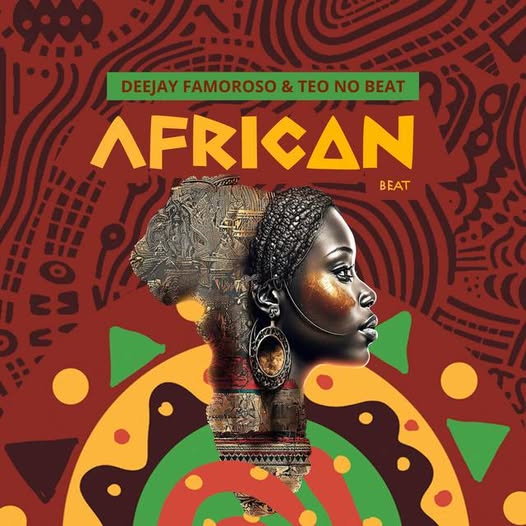 Dj Famoroso ft. Teo No Beat - African