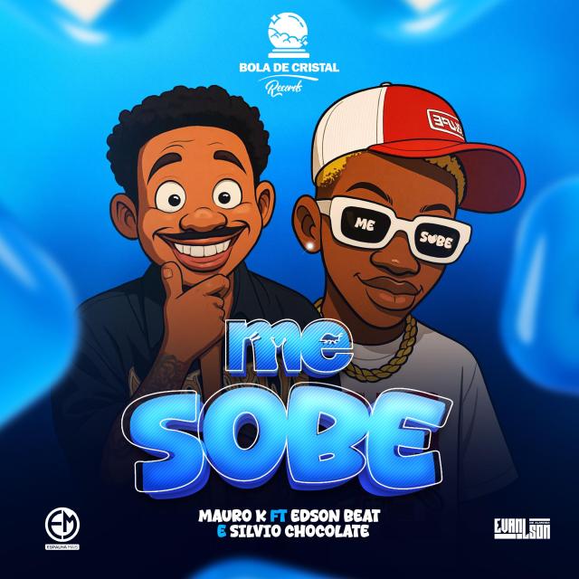 Mauro K feat. Silvio Chocolate - Me Sobe