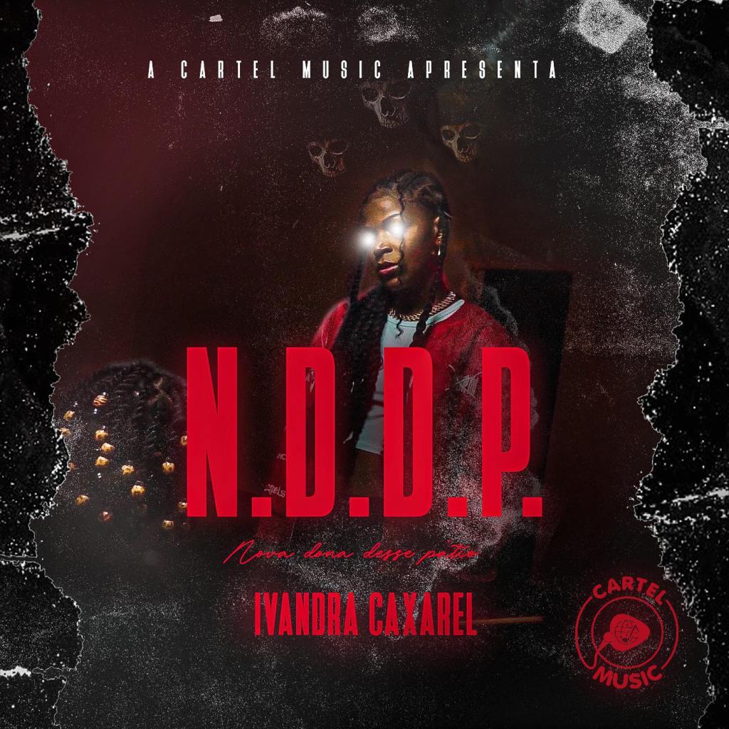 Caxarel - N.D.D.P. (Nova Dona Desse Pátio)