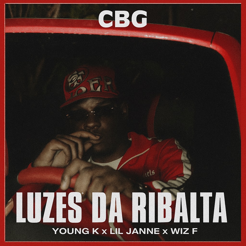 CBG - Luzes da Ribalta (Young K x Lil Janne x Wiz F)