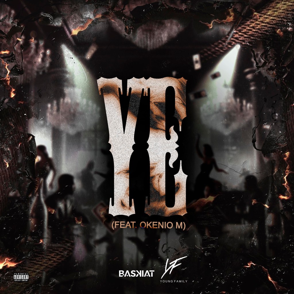 Baskiat Ft. Okenio M - YE