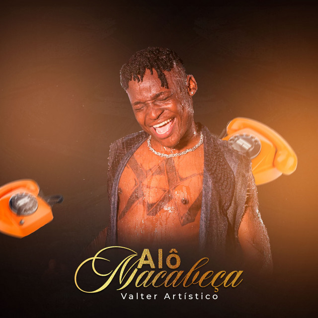 Valter Artistico - Alô Macabeça