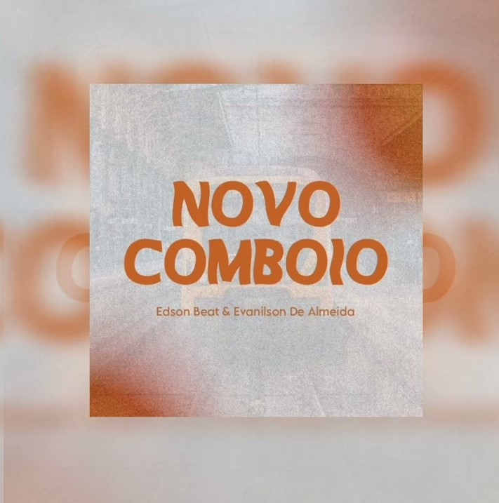 Edson Beat & Evanilson De Almeida - Novo Comboio (Instrumental)