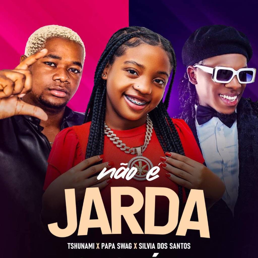 Tshunami Ft. Papa Swegg & Silvia Dos Santos - Isso Não É Jarda