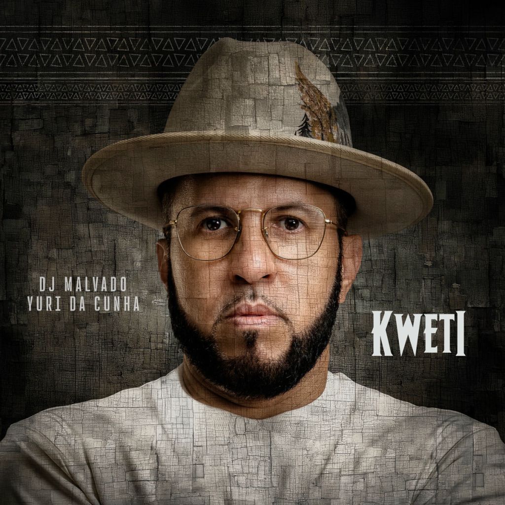 Dj Malvado Ft. Yuri da Cunha - Kweti