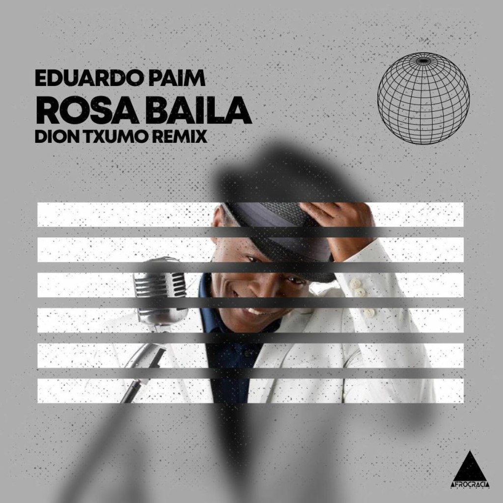 Eduardo Paim – Rosa Baila (Dion Txumo Remix)