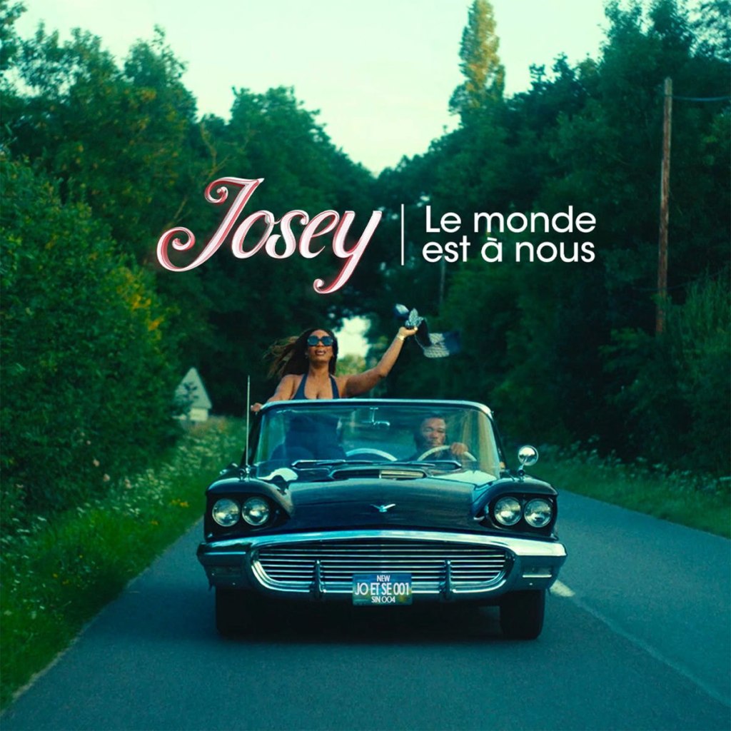 Josey – Le Monde Est À Nous