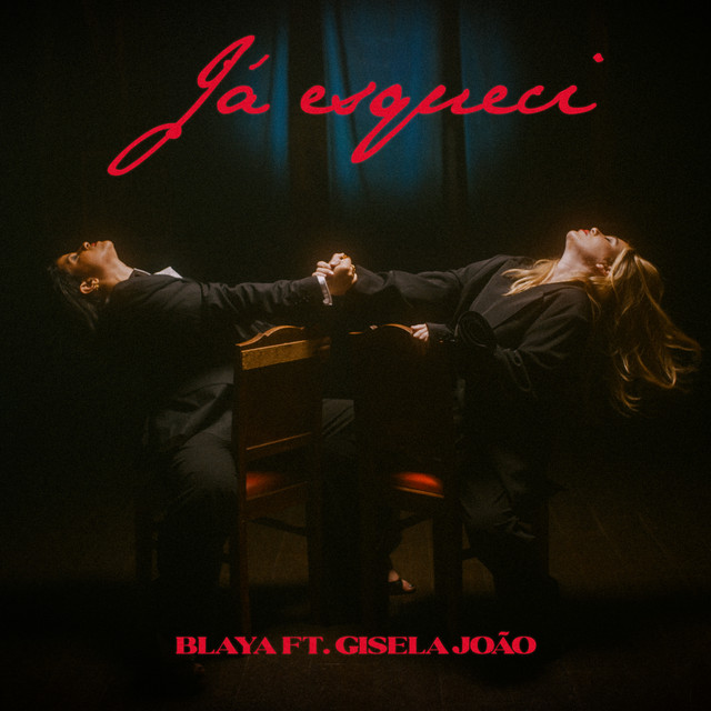 Blaya ft. Gisela João – Já Esqueci