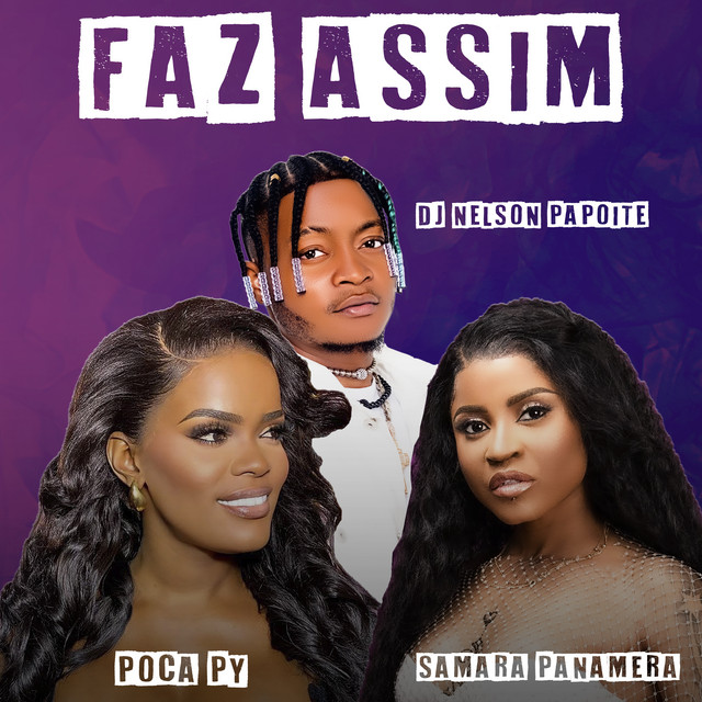 Poca Py ft. Samara Panamera – Faz Assim
