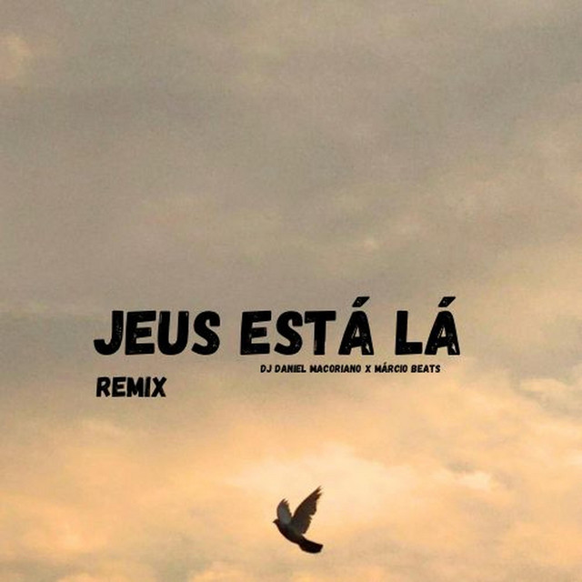 Daniel Macoriano X Márcio Beats - Jesus Está Lá (Kuduro Remix)