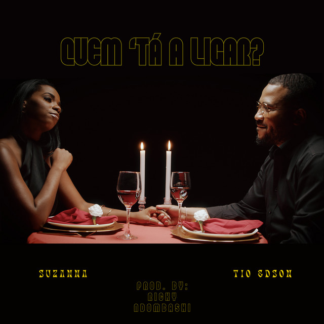 SUZANNA ft. Tio Edson - Quem Tá Ligar?