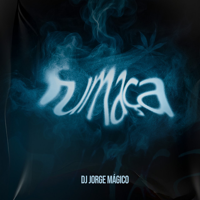 Dj Jorge Mágico – Fumaça