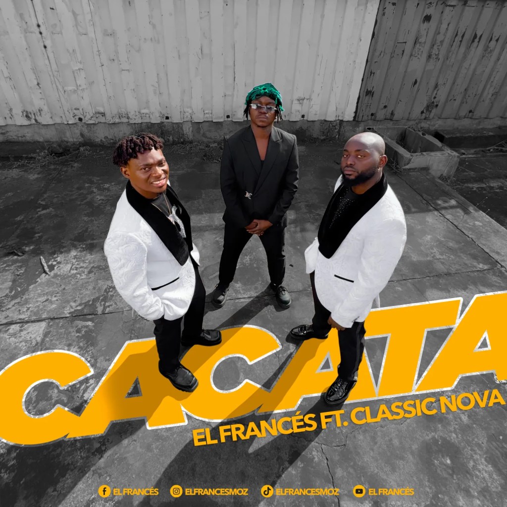 El Francés – Cacata (feat. Classic Nova)