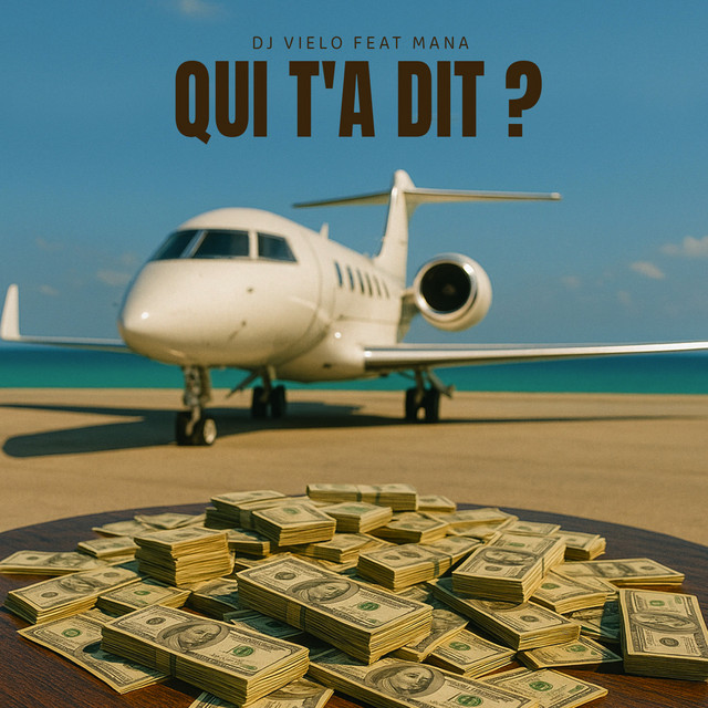 DJ Vielo – Qui t’a dit (feat. Mana)