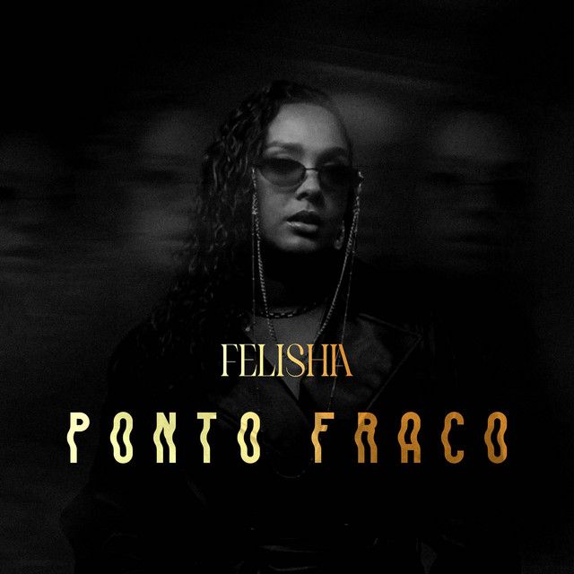 Felishia - Ponto Fraco
