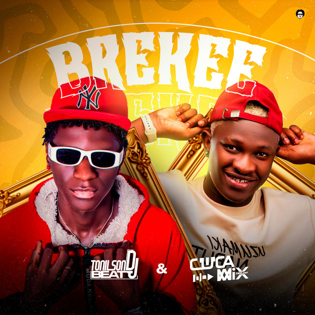 Tonilson Beat Dj ft. Cuca Mix - BREKEE