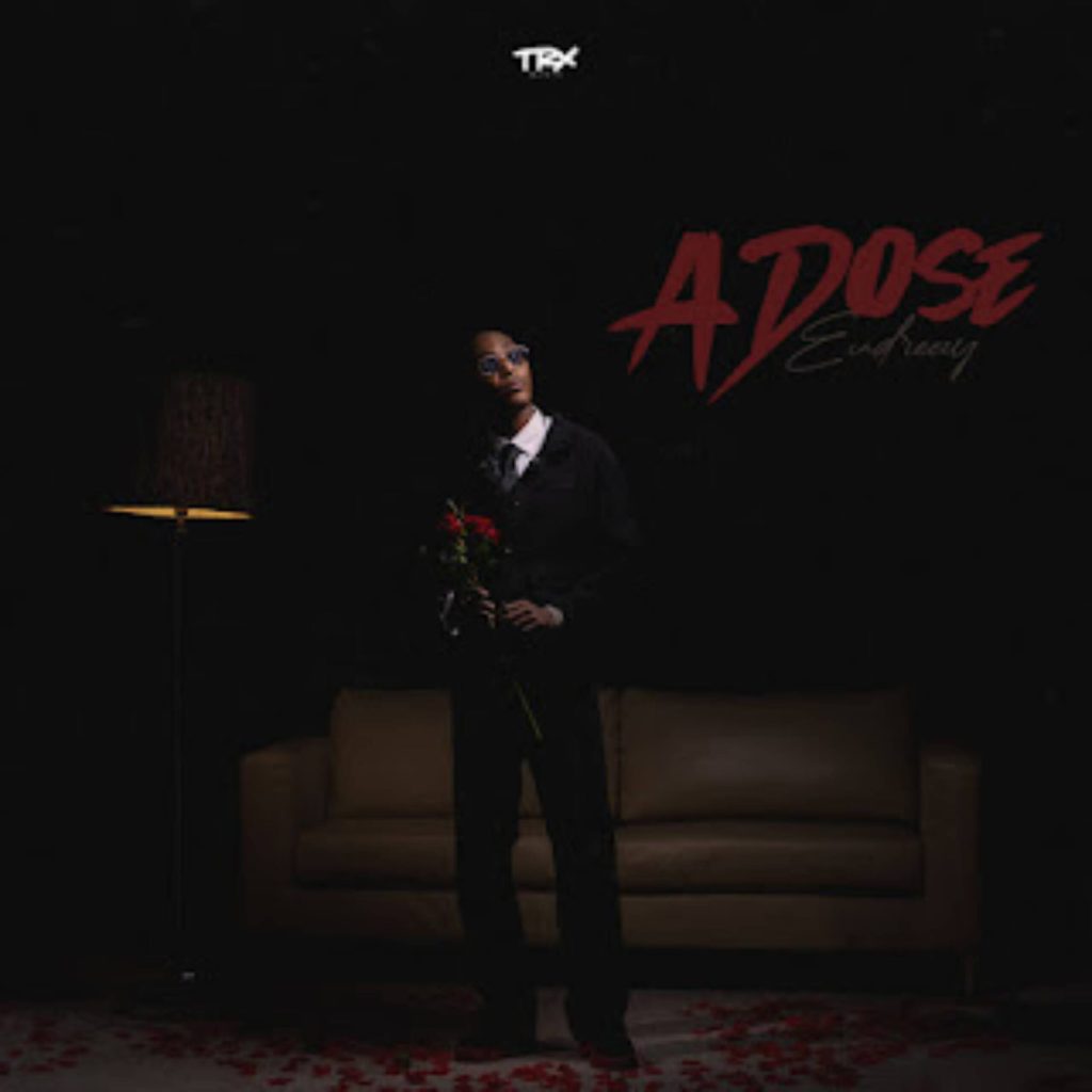 Eudreezy – ADOSE (EP)