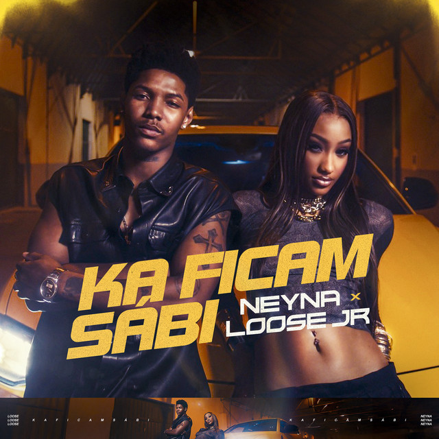 Neyna – Ka Ficam Sábi (feat. Loose Jr)