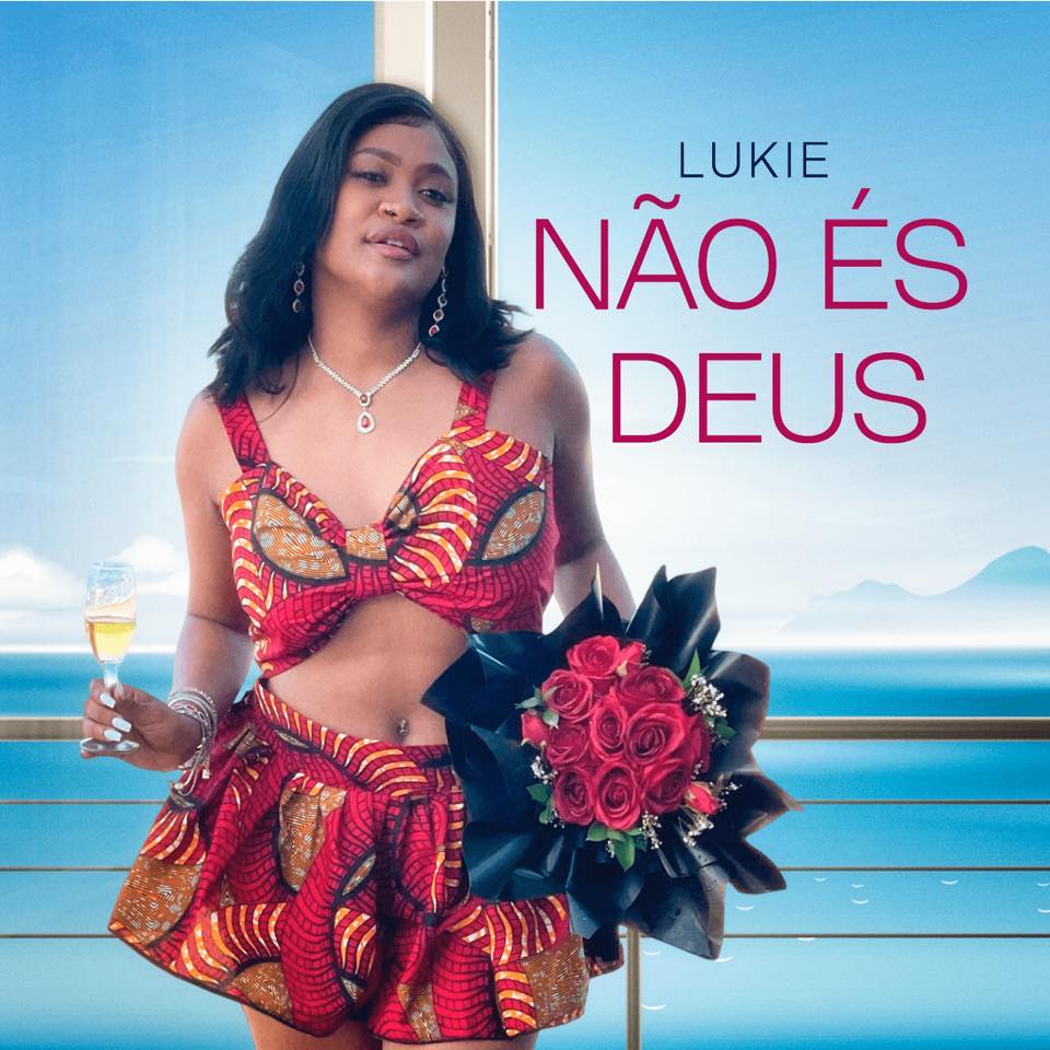 Lukie – Não És Deus