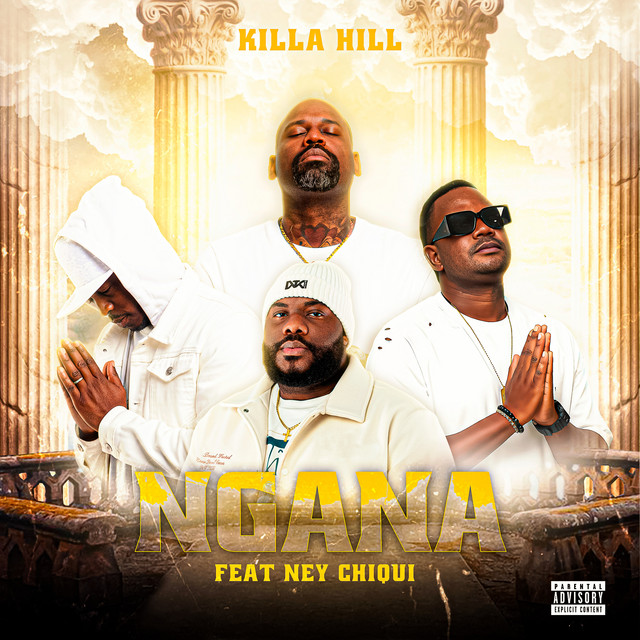 Killa Hill ft. Ney Chiqui – Ngana