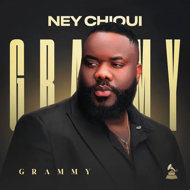 Ney Chiqui – Grammy