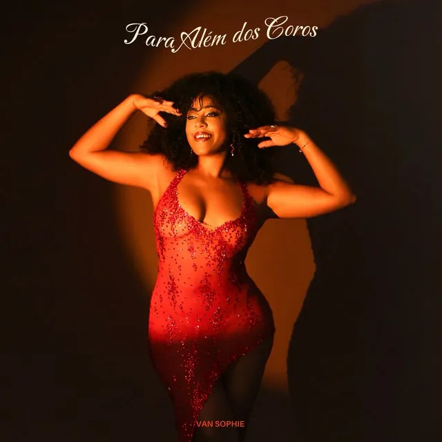 Van Sophie – Para Além dos Coros (EP)
