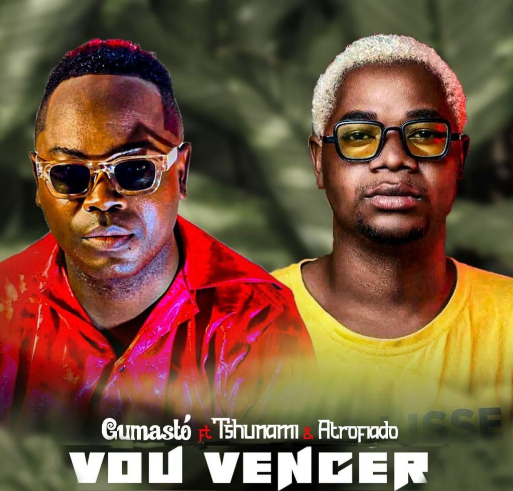 Gumastó Ft. Tshunami - Vou Vencer